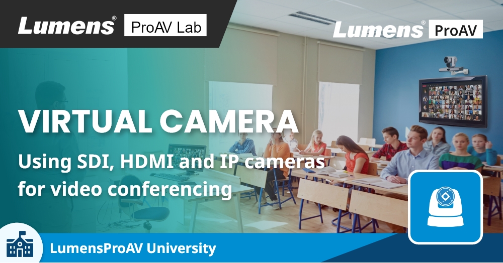 【ProAV Lab】Breakthrough Virtual Camera Using SDI, HDMI, and IP